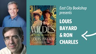 Louis Bayard The Wildes [upl. by Arick]