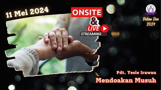 Pekan Doa GKI Layur  Mendoakan Musuh  11 Mei 2024 [upl. by Yun75]