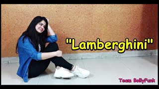 Lamberghini  The Doorbeen ft Ragini  Team BollyFunk  Bollywood Choreography [upl. by Htebazileyram987]