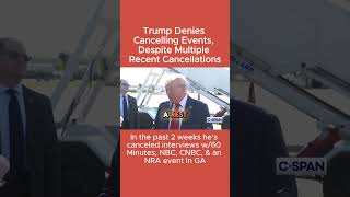 Trump Denies Cancelling Events Despite Multiple Recent Cancellations Trump KamalaHarris [upl. by Chasse242]