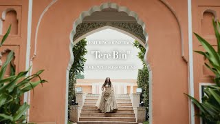 Tere Bin  Rabbi Cover  Aanchal amp Varun Wedding Teaser  Oberoi Rajvilas Jaipur [upl. by Namolos437]