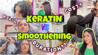 Smoothening vs Keratin Hair Treatment  My Experience after 4 TIMES❤️  Cost Procedure amp Duration [upl. by Richart]