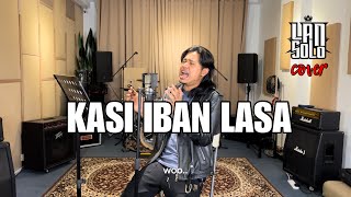 KASI IBAN LASA  LAN SOLO cover [upl. by Norahs]