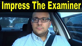 How To Impress A Driving ExaminerRoad Test Tips [upl. by Schmeltzer]