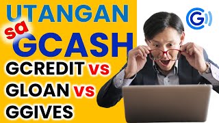 PAGKAKAIBA NG GCredit GLoan at GGives  Alin ang magandang gamitin  How to apply gcash ggives [upl. by Enohs]