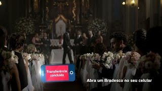 Bradesco Celular  Seu banco sempre à mão  Casamento [upl. by Aytac]