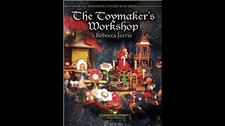 The Toymaker’s Workshop  Rebecca G Jarvis with Score [upl. by Scholz769]