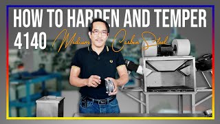 How to Harden and Temper 4140 Medium Carbon Steel [upl. by Claus]