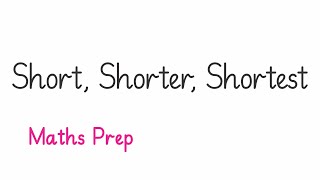 18 Short Shorter Shortest  Prep  Sharp Mathematics Prep [upl. by Tiduj]