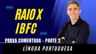 Raio X da Banca IBFC Língua Portuguesa  parte 2 de 2 [upl. by Ulund]