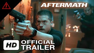 Aftermath 2024  Official Trailer  Voltage Pictures [upl. by Yenterb]