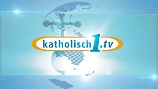 katholisch1tv  das Magazin vom 02072017 KW 262017 [upl. by Trinidad272]