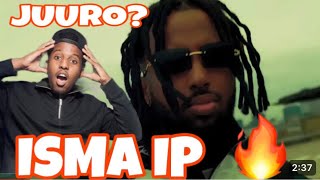 REACTION  ISMA IP  JUURO OFFICIAL MUSIC VIDEO 2024🔥  ISMA IP FANANKA SANADKA [upl. by Refeinnej7]