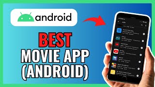 What Is The Best Movie App For Android 2024 [upl. by Oiramed]