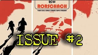 RORSCHACH ISSUE 2 NARRATED TOM KING [upl. by Birchard908]