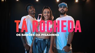 Tá Rocheda  Os Barões da Pisadinha  Coreografia METE DANÇA [upl. by Aitahs472]