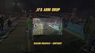 JJs Arm Drop  Beacon Dragway jjsarmdrop jjdaboss shorts dragracing beacondragway [upl. by Bender]