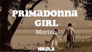 MARINA — Primadonna Girl Lyrics [upl. by Lowell438]