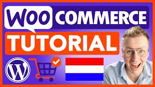 Hoe Maak Je Een Webshop  eCommerce Tutorial Nederlands 🇳🇱 [upl. by Feinberg18]