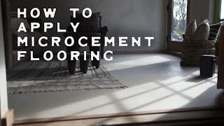 Microcement Flooring Tutorial for rustic and beautiful floors [upl. by Pansy]