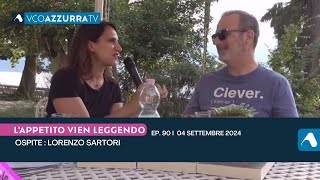 Lorenzo Sartori con quotIl nido del pettirossoquot a LAppetito Vien Leggendo  p90 04 settembre 2024 [upl. by Odin]