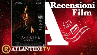 High Life Recensione  No Spoiler [upl. by Stephie]