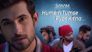 Humein Tumse Pyar Kitna  Sanam [upl. by Trub198]