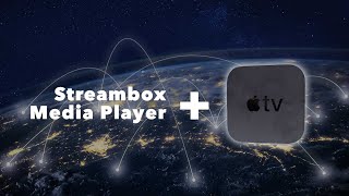 Streambox Media Player for Apple TV Setup Guide [upl. by Aeli]