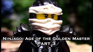 Ninjago Age of the Golden Master  Part 3 [upl. by Ailina]