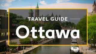 Ottawa Vacation Travel Guide  Expedia [upl. by Smitty377]