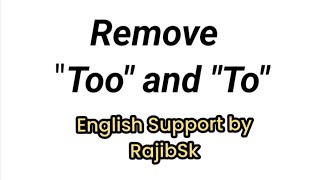 Remove Too and ToSo thatGrammar advanced level explained in Bengali languageCorrection error [upl. by Tcideneb]