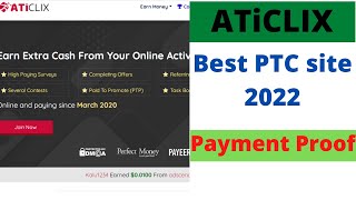 Aticlix best ptc site 2022 All update amp payment peoof [upl. by Kempe]