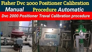 Fisher DVC 2000 Positioner Automatic and manual travel calibration procedure [upl. by Eldwen]