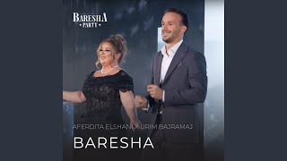 BARESHA feat Urim Bajramaj [upl. by Trixy274]