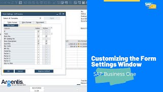 Customizing the Form Settings Window  SAP Business One [upl. by Kym401]