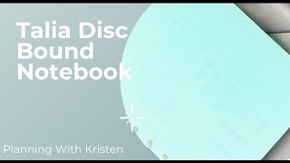 Disc Bound Planner Accessories  Talia Products  Planning With Kristen [upl. by Eiram]