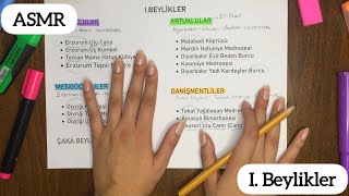 ASMR Türkçe • I Beylikler • Tarih🛡️• Uyurken Öğren KPSS👩‍🎓• Genel Kültür 📌• Fısıltı • Ağız Sesleri [upl. by Maxia]