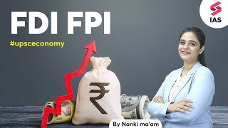 Foreign Direct Investment vs Foreign Portfolio Investment  Conceptonomics with Nanki maam  UPSC [upl. by Yllen]