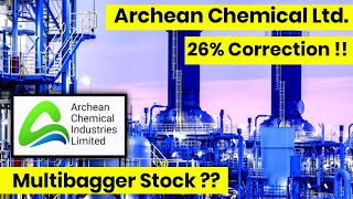 Archean Chemical Industries Ltd  Multibagger Stock   Whats Next [upl. by Euqinaj310]