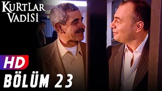 Kurtlar Vadisi  23Bölüm  FULL HD YENİ [upl. by Eiramnaej]