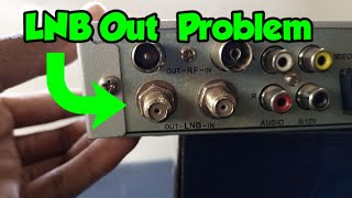 The Problem With LNB OUT Ports [upl. by Vladimir455]