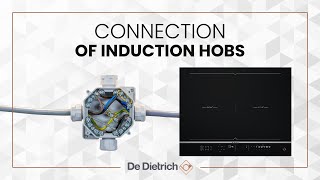 De Dietrich  Connection of induction hobs [upl. by Tabitha]