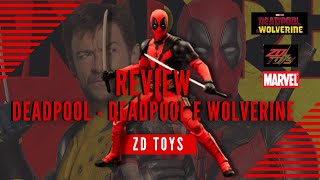 Deadpool  Deadpool amp Wolverine  ZD Toys [upl. by Maretz]