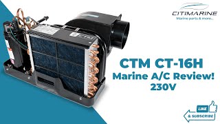 CTM CT16H Marine AC Review  230V  16000BTU Powerful Heating amp Cooling for Your Boat [upl. by Annazus689]