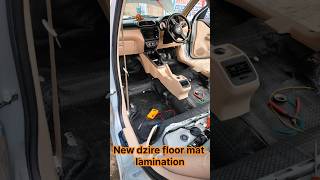 New Swift dzire floor lamination deveshcardetailing automobile accessories newdzire [upl. by August176]