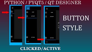 10 Python Change ButtonActive Style on click  hover  QTDesignerPyqt5Pysid2 Modern Flat UI [upl. by Jimmie]