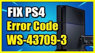 How to Fix PS4 Error Code WS437093 Credit Card Information [upl. by Bates]