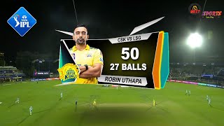 CSK vs LSG ROBIN UTHAPA 50 RUNS 27 BALLS HIGHLIGHTS  IPL 2022 CHENNAI vs LUCKNOW HIGHLIGHTS 2022 [upl. by Heidy252]