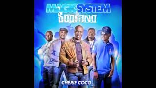 Magic System amp Soprano  Chérie Coco Instrumental [upl. by Nnaharas]