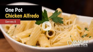 SNAPEd NY  One Pot Pasta Alfredo [upl. by Dlonra]